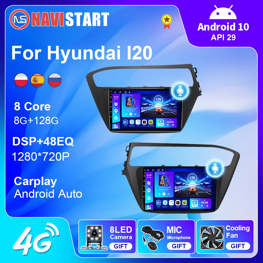

NAVISTART Car Audio For Hyundai I20 2014 - 2017 Android Car Radio With Screen Multimedia Video 4G WIFI BT DSP GPS 2 Din No DVD