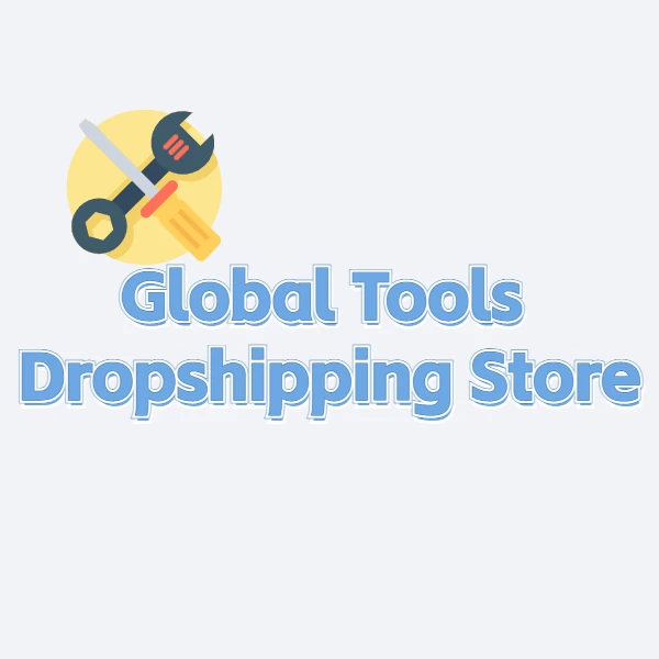 Global Tools Dropshipping Store