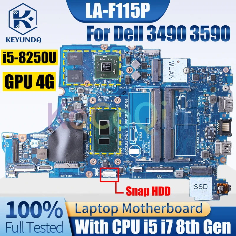 

LA-F115P For Dell 3490 3590 Notebook Mainboard i3 i5 6/7/8th Gen 216-0889004 4G 0F093X 0K6KNT Laptop Motherboard Full Tested