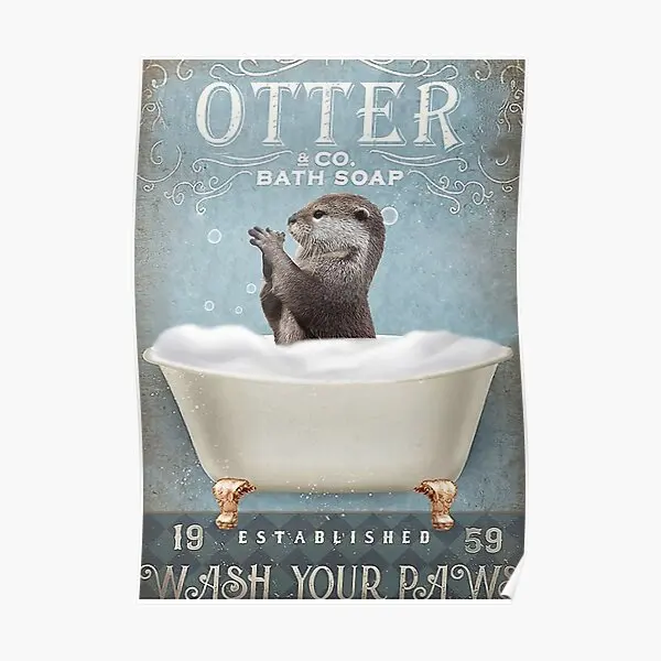 Otter Da Bagno E Co Bath Soap Wash Yo Poster Room Painting Funny Vintage Decor Wall Modern Print Murale Home No Frame