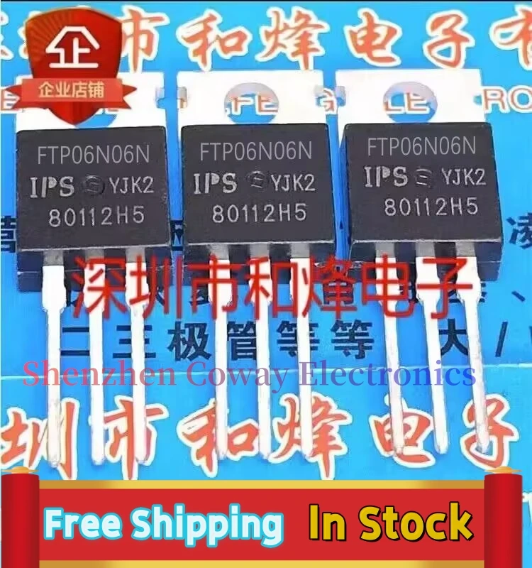 

10PCS-30PCS FTP06N06N TO-220 MOS In Stock Fast Shipping