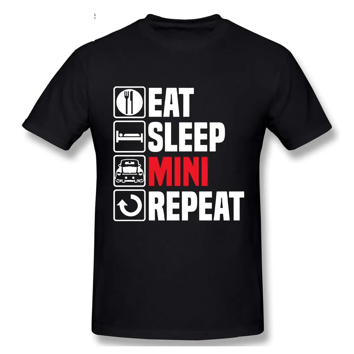 

Eat Sleep Mini Repeat T Shirt Funny Dad Birthday Cooper Car Fathers Day T-Shirt Gift Top Printing Tee Shirts