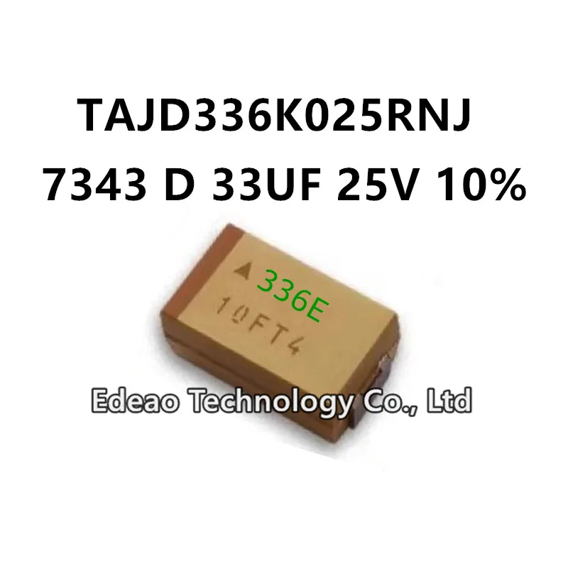 

10Pcs/LOT NEW D-Type 7343/2917 D 33UF 25V ±10% Marking:336E TAJD336K025RNJ SMD Tantalum Capacitor