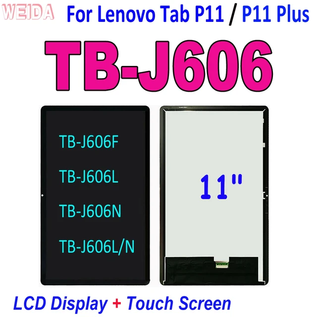 New LCD For Lenovo Tab P11 / P11 Plus TB-J606F TB-J606L TB-J606 TB