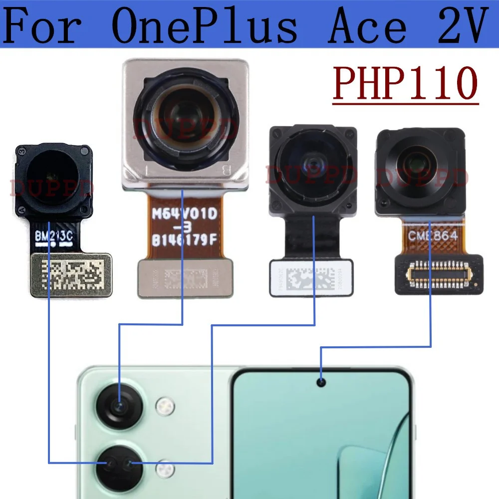 

Передняя и задняя камеры для OnePIus Ace 2V Ace2V PHP110 оригинальная фронтальная широкая задняя ультраширокая макро основная фронтальная камера Модуль гибкий