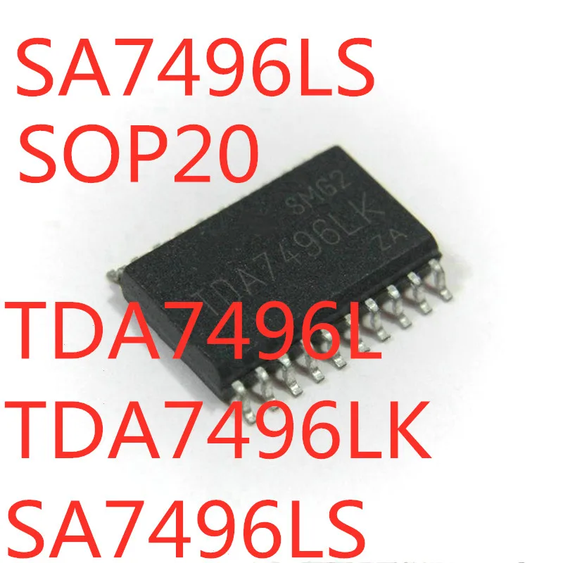 5 шт./лот TDA7496 TDA7496LK SA7496 SA7496LS SOP-20 SMD аудио усилитель мощности новый оригинальный IC |