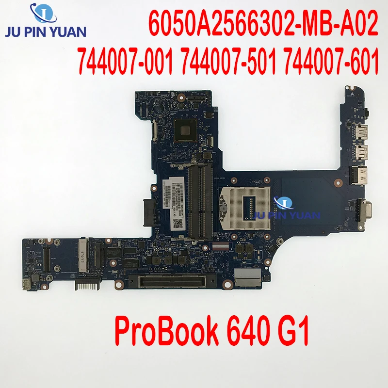 

Refurbished For HP 640 G1 Laptop Motherboard 744007-601 744007-001 944009-001 PGA947 6050A2566302-MB-A04 MainBoard