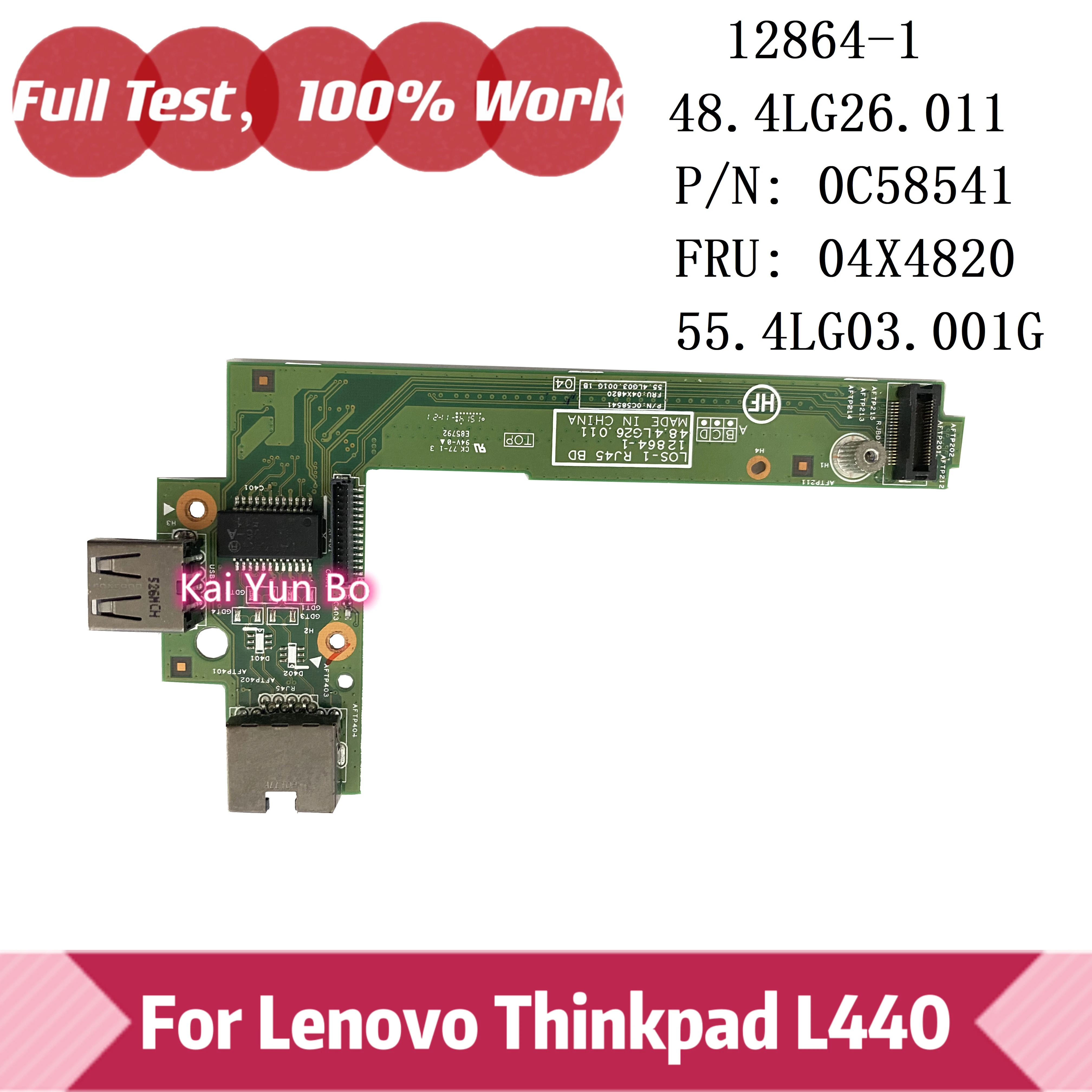 

For Lenovo Thinkpad L440 Laptop USB LAN Ethernet Port Board 04X4820 0C58541 55.4LG03.001G 12864-1 48.4LG26.011