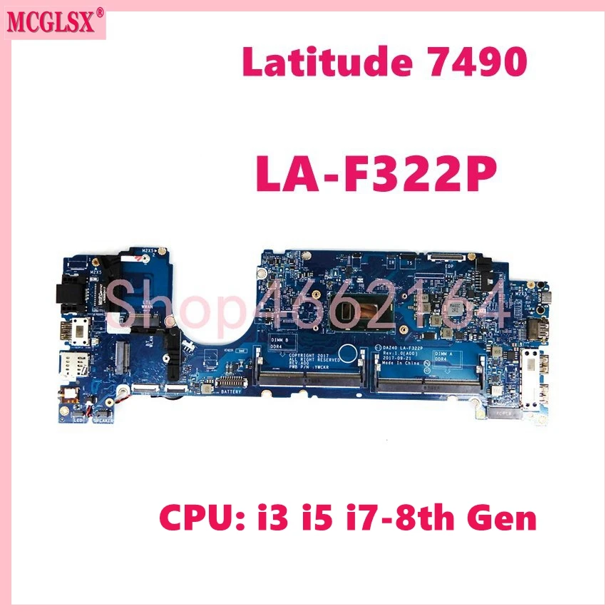 

LA-F322P With i3 i5 i7-8th Gen CPU Notebook Mainboard For DELL Latitude 7490 E7490 Laptop Motherboard