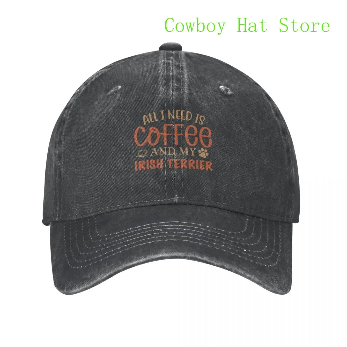 

Best All I Need is Coffee and My Irish Terrier - Dog Baseball Cap Streetwear New In The Hat Women'S Hat Men'S
