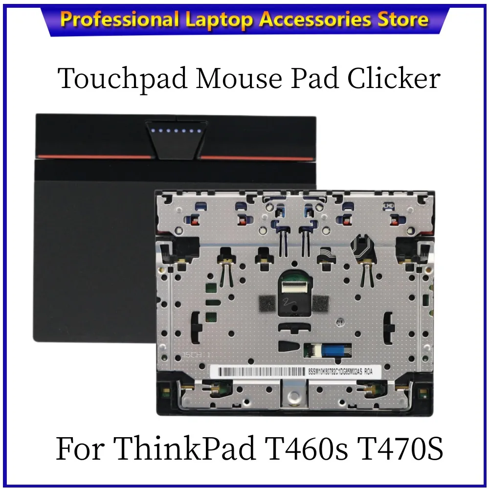 

New Original for Lenovo ThinkPad T460s T470S Laptop Touchpad and Cable Mouse board Connecting line 00UR946 00UR947 00UR909