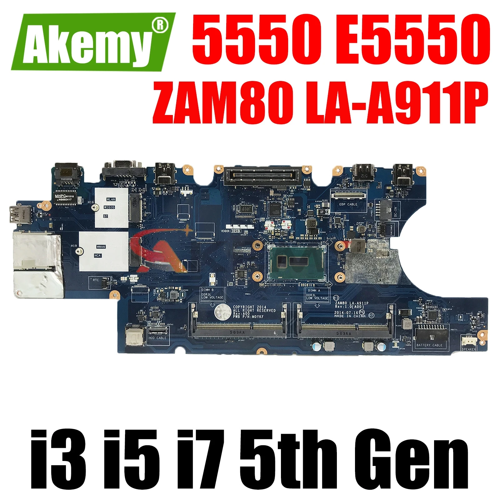 

For Dell Latitude 5550 E5550 Notebook Mainboard 0W4CTJ 0M5HV7 099NCH 0MTN7P Motherboard LA-A911P With i3 i5 i7 5th Gen CPU