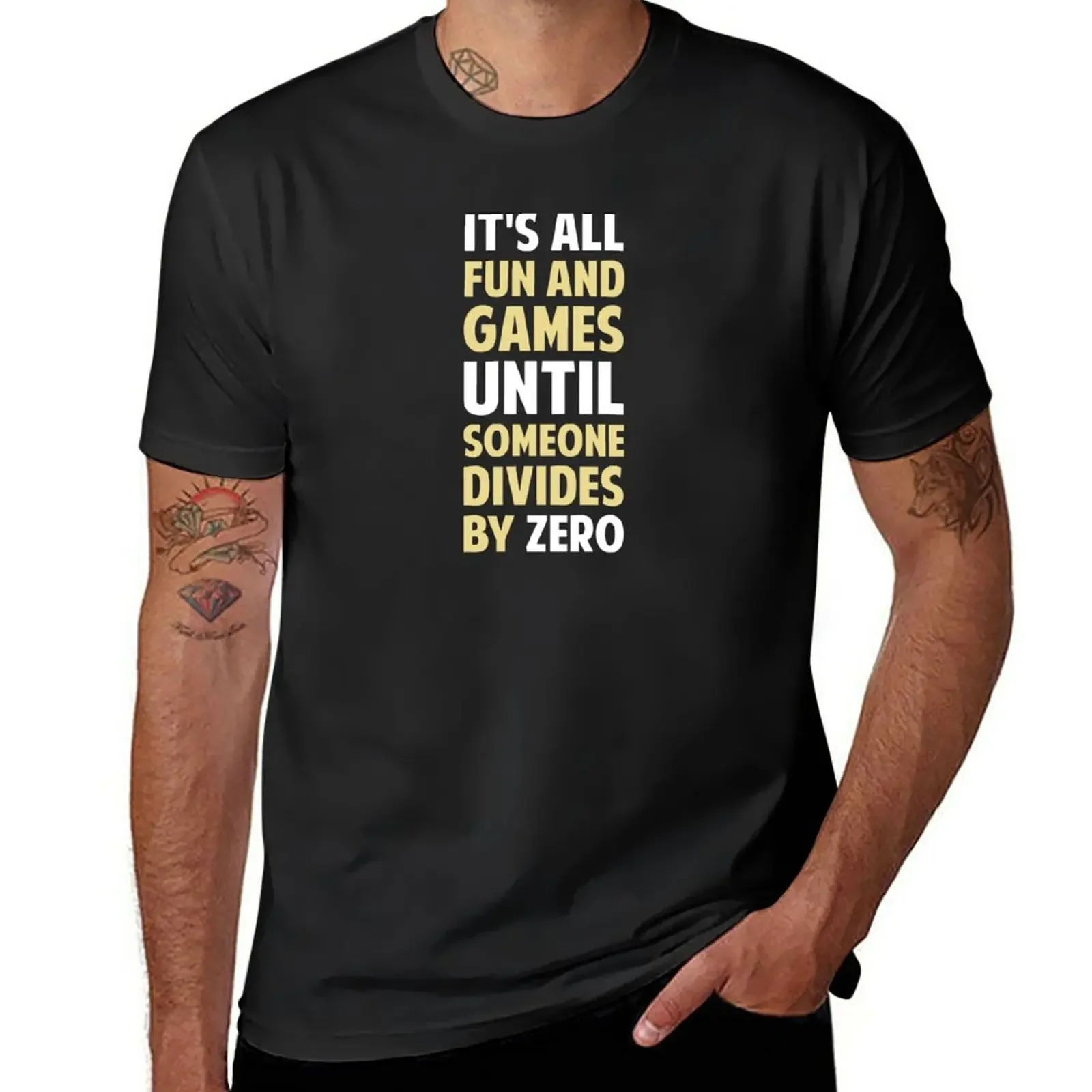 

Dividing By Zero Is Not A Game T-Shirt summer top sweat plain designer t shirt men