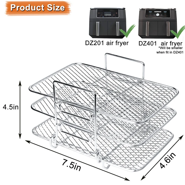 Air Fryer Rack for Ninja Foodi Air Fryer, 304 Stainless Steel Three  Stackable Dehydrator Rack Toast Rack Stand Accessories for Ninja DZ201  DZ401 Dual