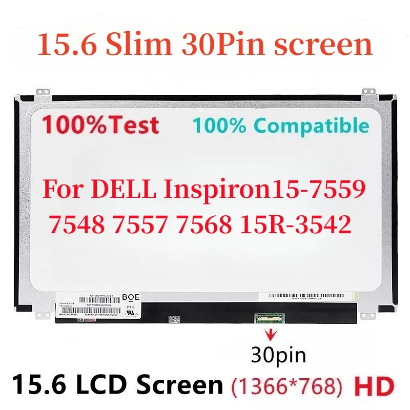 

15.6 Slim 30Pin HD For DELL Inspiron15-7559 7548 7557 7568 15R-3542 LED Screen Replacement