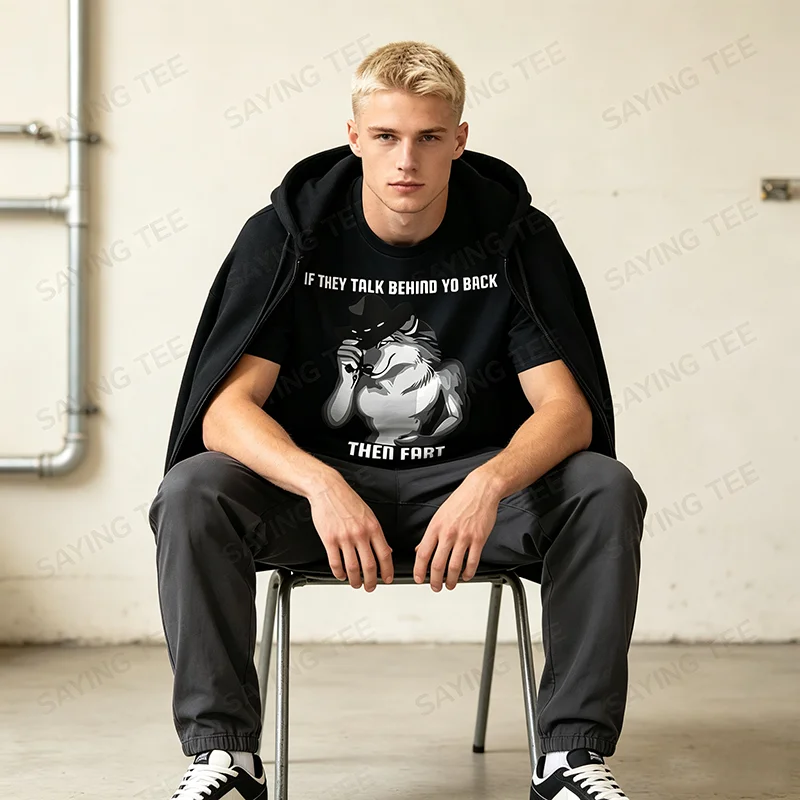 Wenn Sie hinter Ihrem Rücken reden, dann ist das ein lustiges, humorvolles T-Shirt mit einem Furz-Meme. Y2k Herrenmode, grafisches Oberteil, neuartiges Kurzarm-T-Shirt.