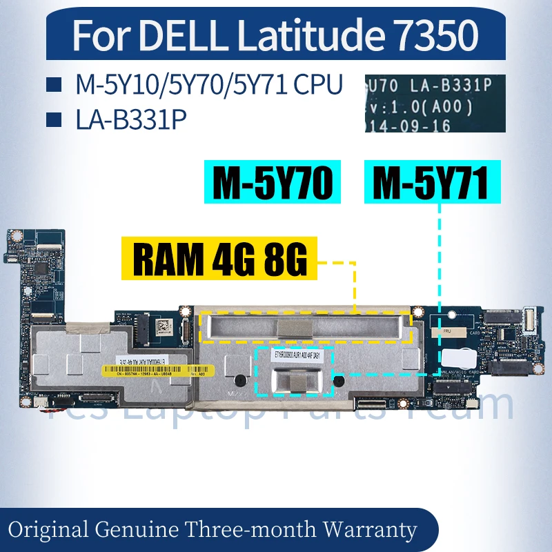 

For DELL Latitude 7350 Laptop Mainboard LA-B331P 04D9D1 0658C6 0J97J1 0XR25W M-5Y10/5Y70/5Y71 CPU RAM 4G Notebook Motherboard