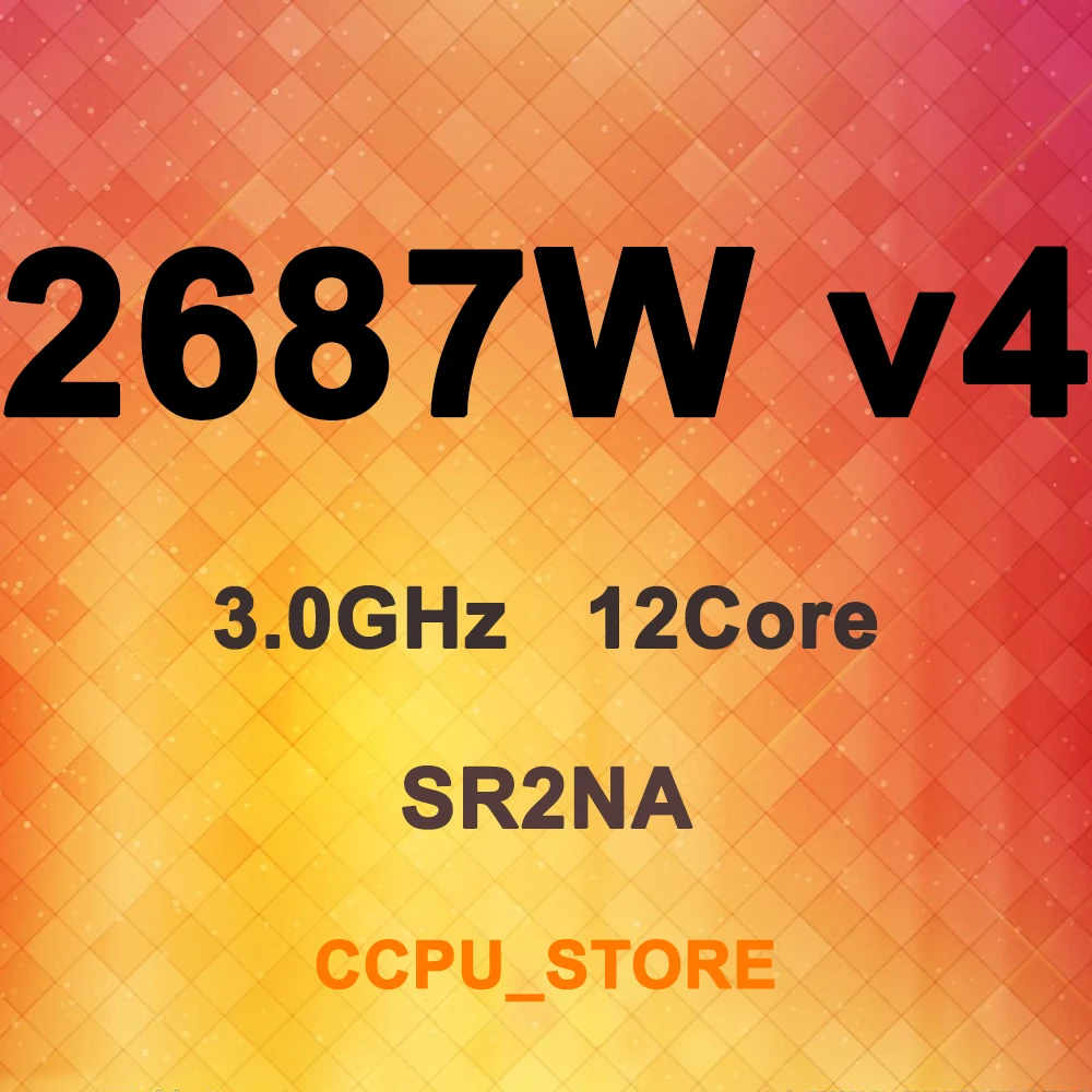 Ксеон E5-2687W v4 SR2NA 3 0 ГГц 12 жильный 24 резьбой 30 Мб 160W LGA2011-3 X99 Процессор не получен