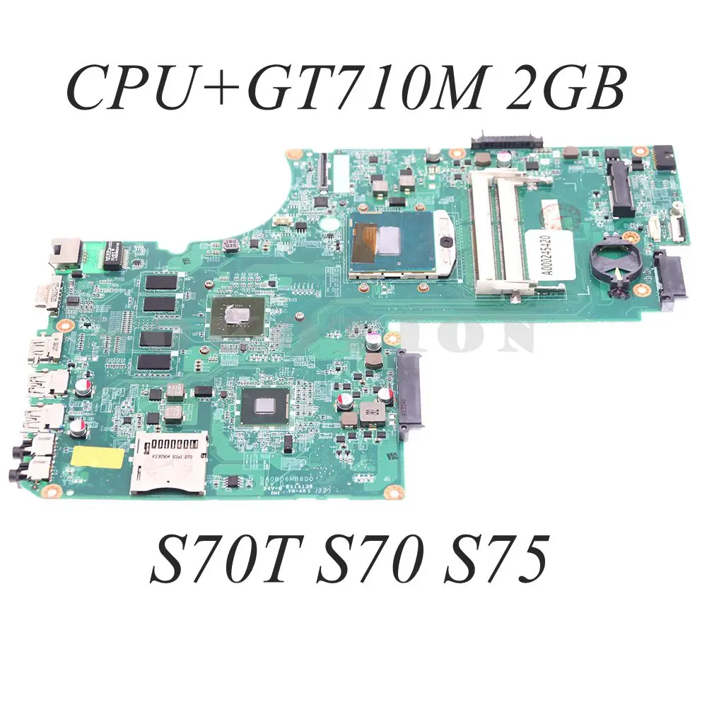 

Материнская плата для TOSHIBA Satellite S70T S70 S75 PC с процессором + GT710M GPU 2 Гб DA0BD6MB8D0 A000245420 материнская плата