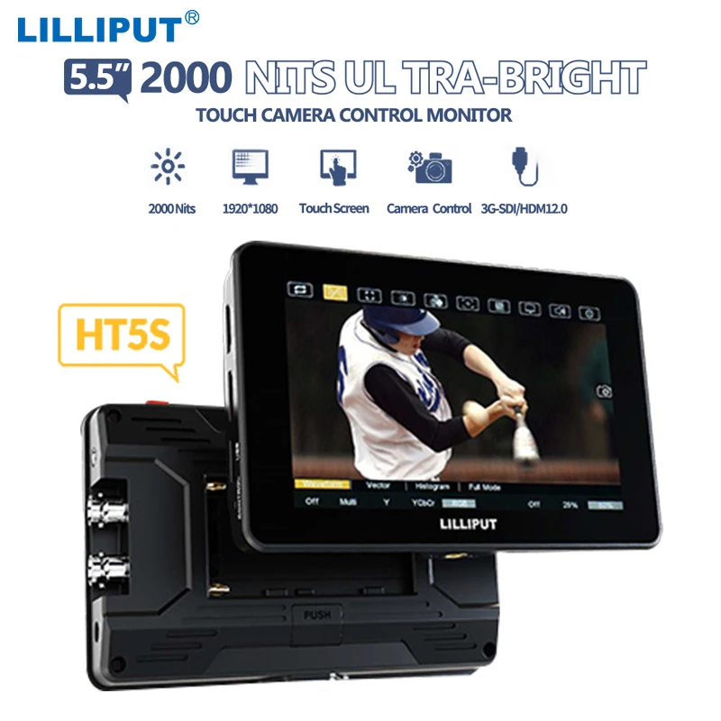 

LILLIPUT HT5S 5.5Inch 1080P 2000nits Ultra-Bright Touch Camera Control Monitor Support 3G-SDI HDMI 2.0 3DLUT