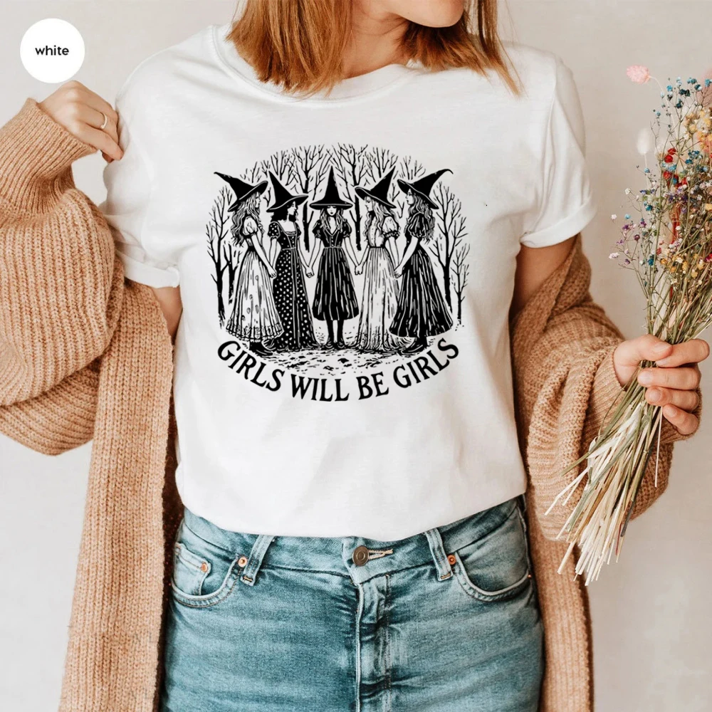 Girls Will Be Girls Witch Shirt Judith Beheading Holofernes Gothic Tee Unhinged Feminist Girl Power Halloween Women Witch Shirts 6