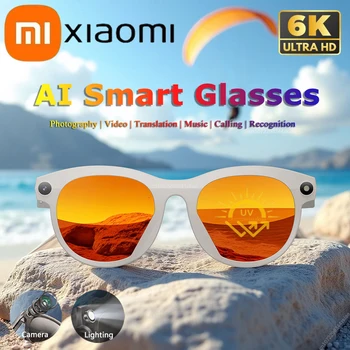 Xiaomi AI Smart Glasses 6K HD Camera Multifunctional Bluetooth Calling Voice Assistant Music Player Translation Glasses 2025 New