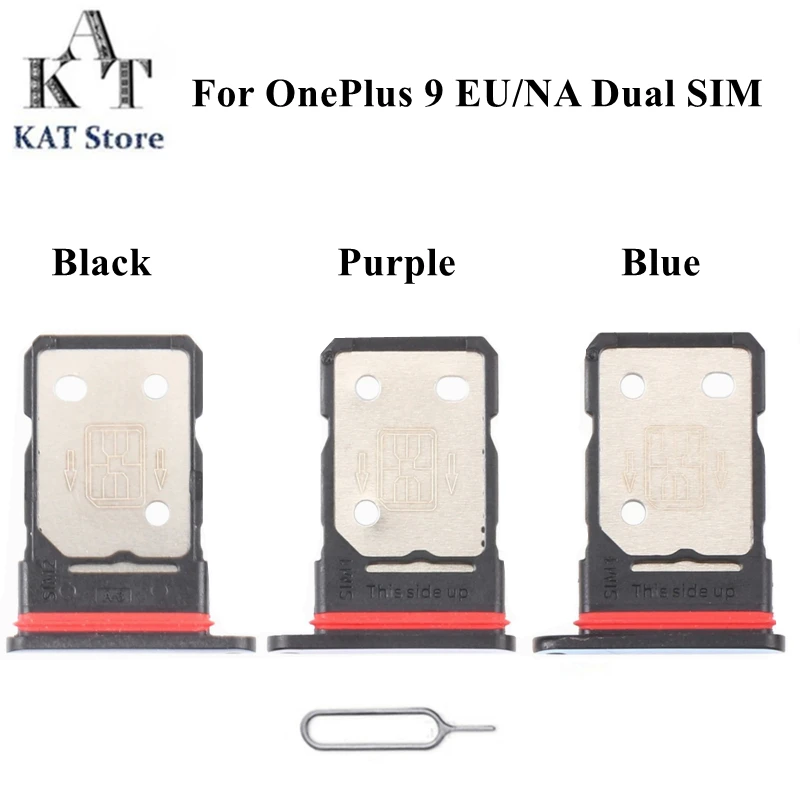 

KAT For OnePlus One Plus 9 Dual Sim Tray EU NA Holder Adapter Socket With Eject Pin Needle Tool Replacement Spare Parts
