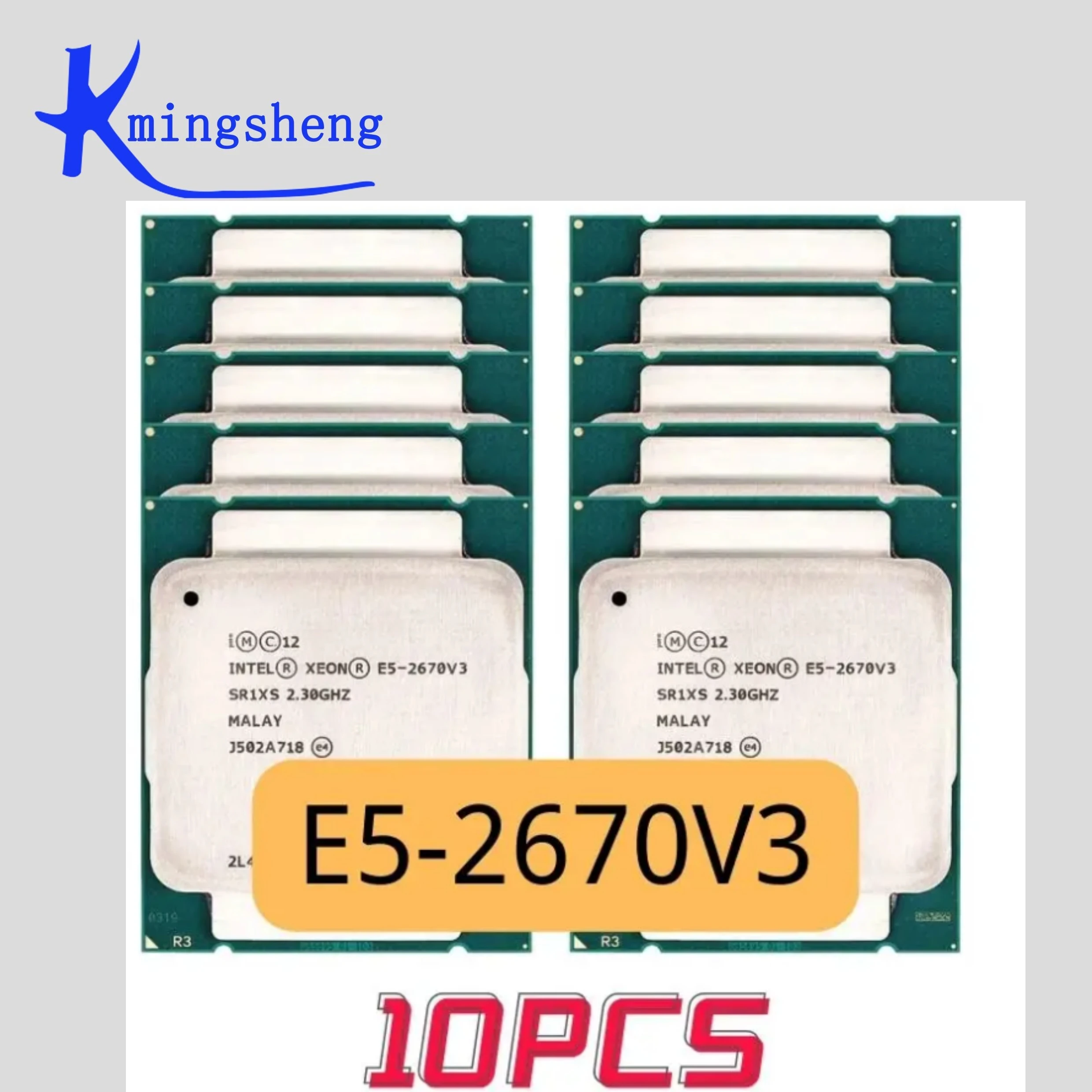 

10PCS Intel Xeon CPU E5-2670V3 SR1XS X99 2.30GHZ 30M 12-CORES E5 2670 E5-2670 V3 LGA2011-3 processor E5 2670V3 CPU