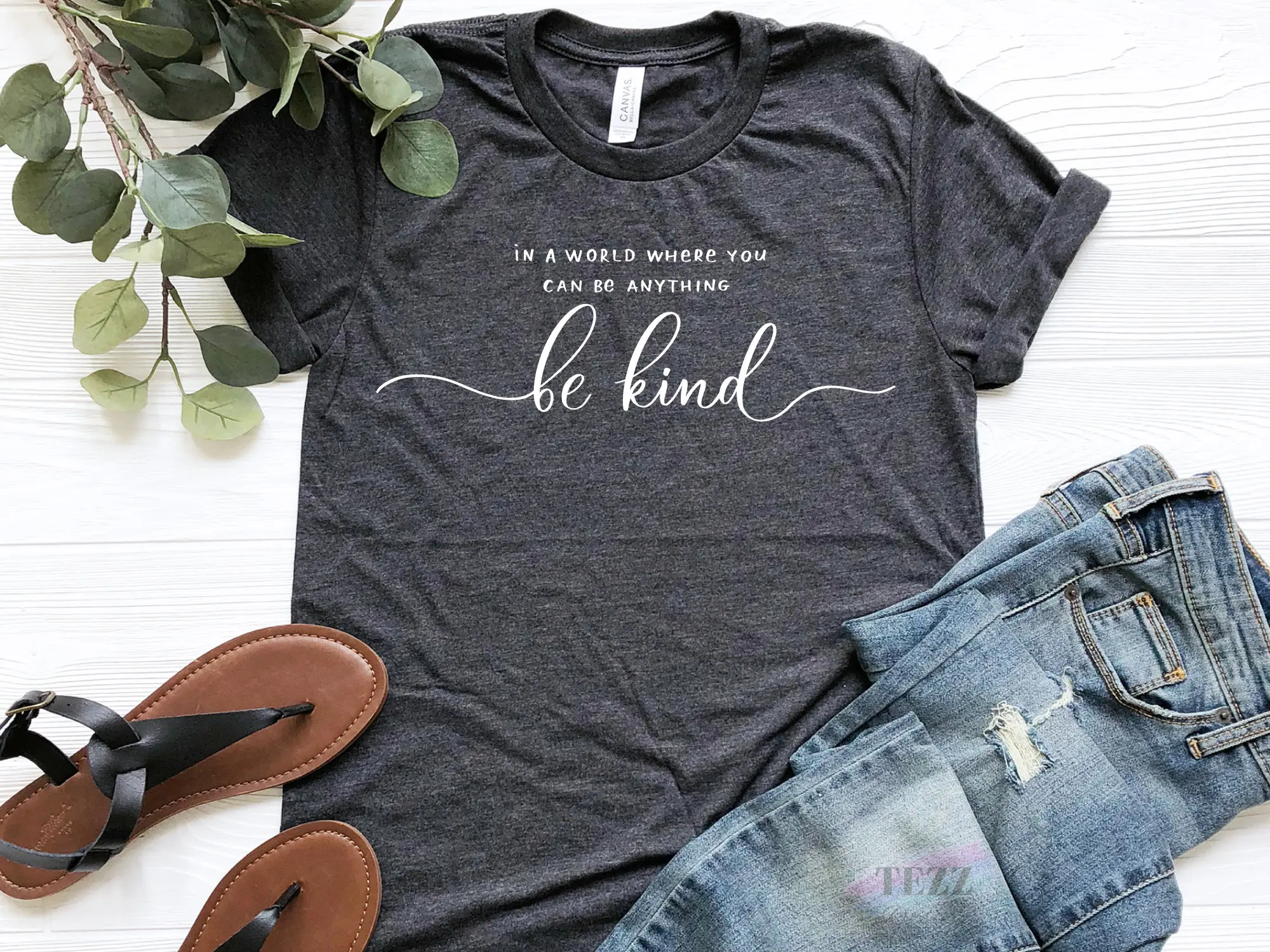 

In A World Where You Can Be Anything Slogan Women T-shirt New Hot Sale Popular Outdoor All Match Female Shirt Trend Girl Tee