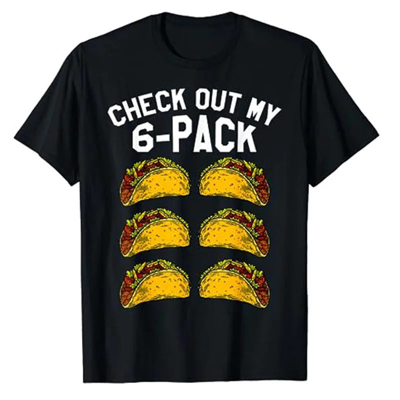 

6 Pack Fitness Taco Funny Mexican Gym Top for Taco Lovers T-Shirt Funny I'm Into Fitness Fit'ness Taco in My Mouth Exercise Tees