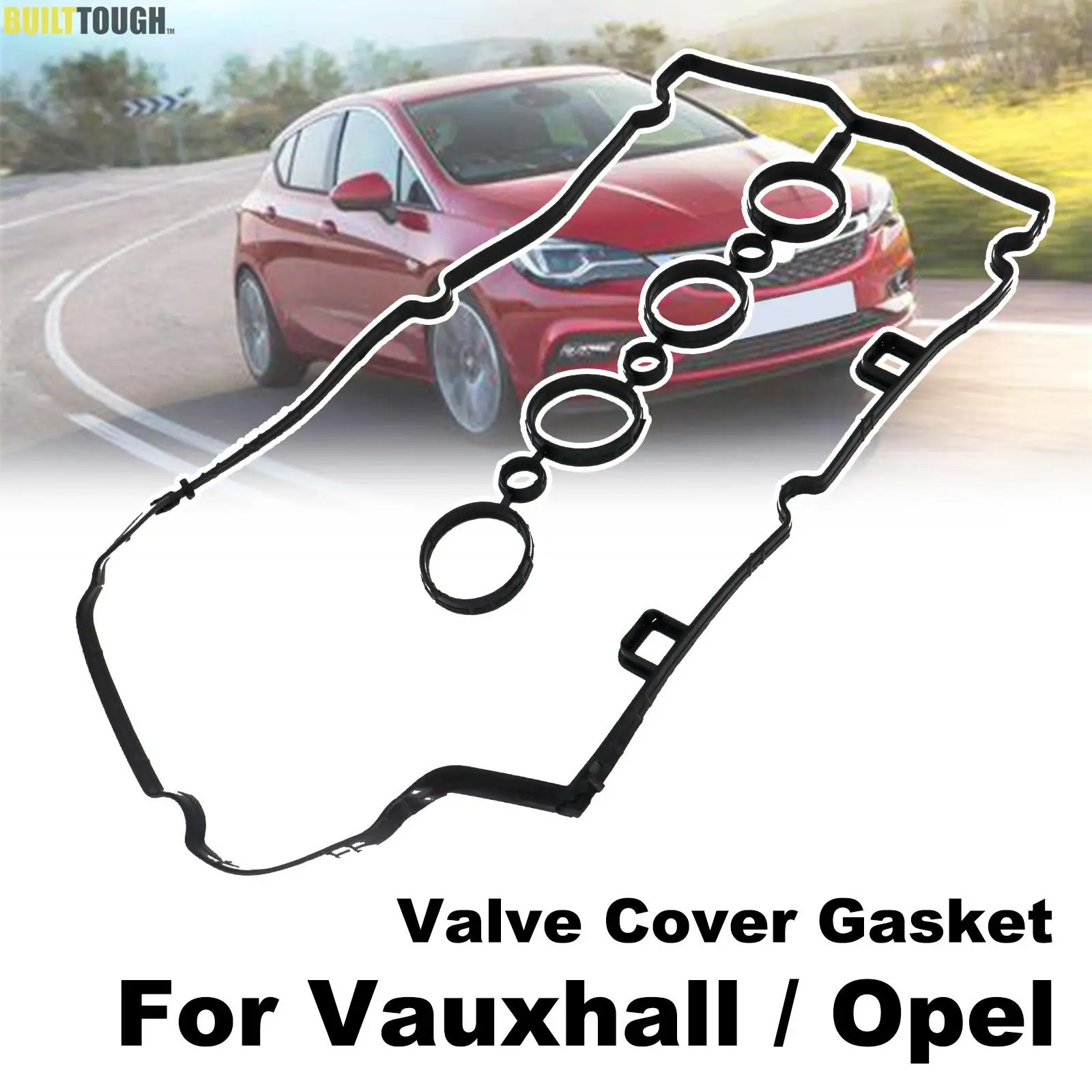 55354237 For Chevy Cruze Sonic 1.4L 1.8L Aveo 1.6L 08-15 Vauxhall Opel Astra Insignia Corsa 1.6L 1.8L 07-15 Valve Cover Gasket