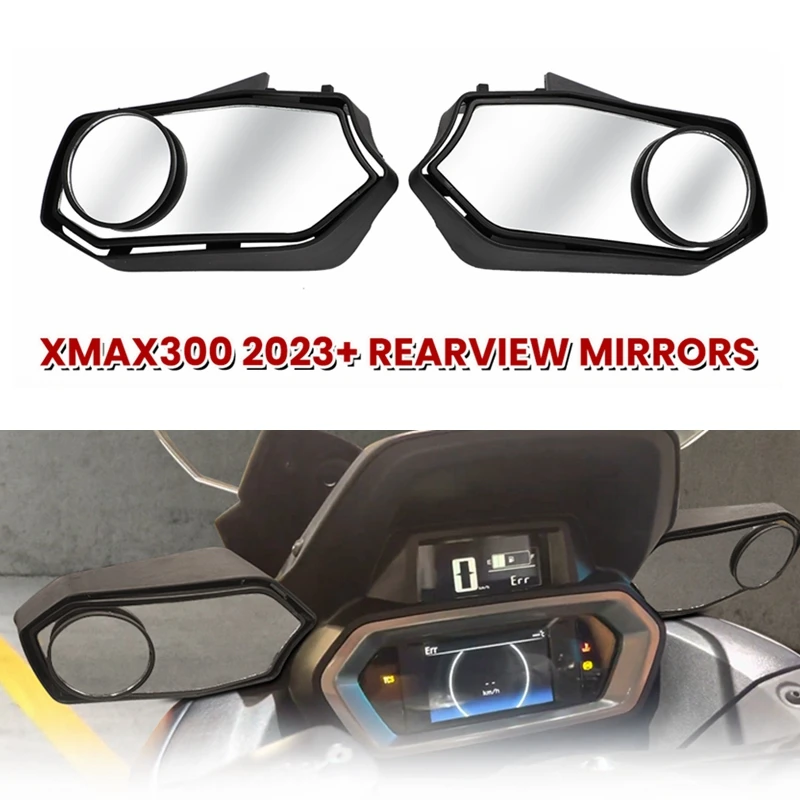 

For YAMAHA XMAX-300 XMAX300 Xmax 300 2023+ Scooter Rearview Mirrors Forward Moving Rear View Holder Bracket Mirror Reflector