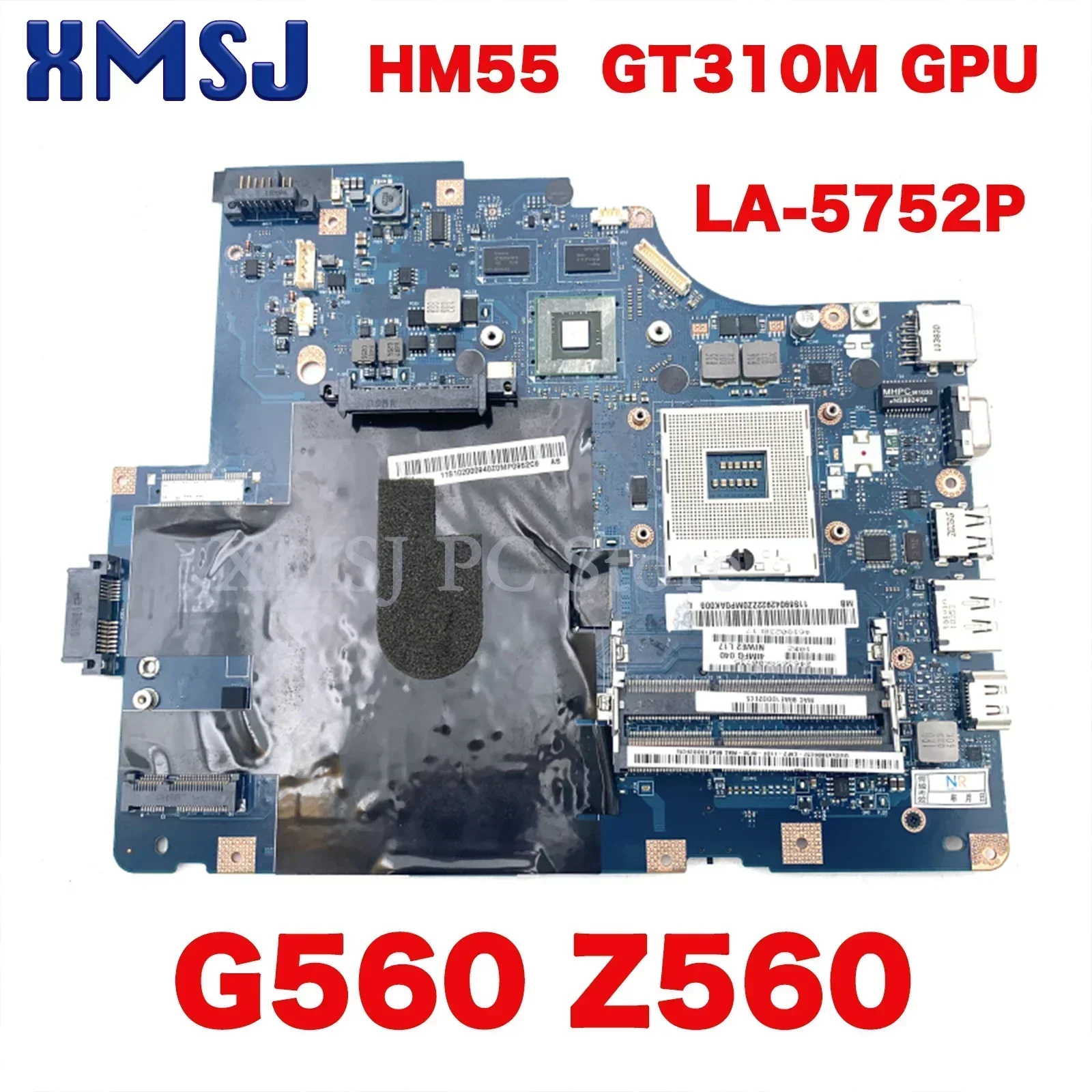

XMSJ For Lenovo IdeaPad G560 Z560 Laptop Motherboard NIWE2 LA-5752P HM55 DDR3 GT310M GPU Free CPU Full Test MAIN BOARD