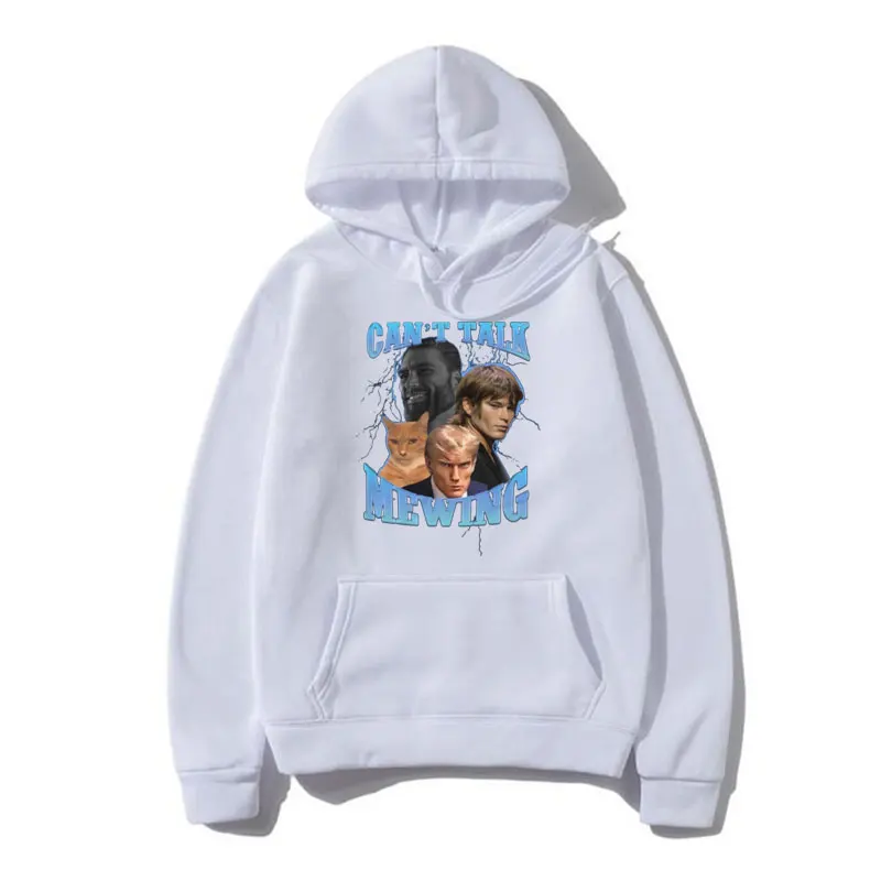 Can't Talk I'm Mewing Funny Cat Meme Printed Hoodies Male Fashion Aesthetic Sweatshirt Autumn Winter Oversized Pullover Unisex