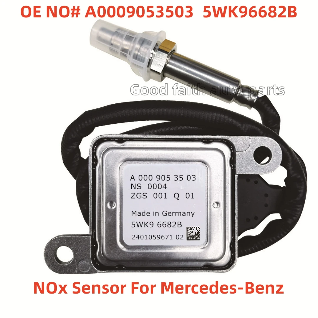 

New NOx Sensor A0009053503 5WK96682B 5WK96682C 5WK96682D For Mercedes-Benz W205 W164 W166 X164 X66 Sprinter