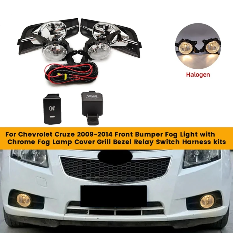 

For Chevrolet Cruze 2009-2014 Front Bumper Fog Light With Chrome Fog Lamp Cover Grill Bezel Relay Switch Harness Kits