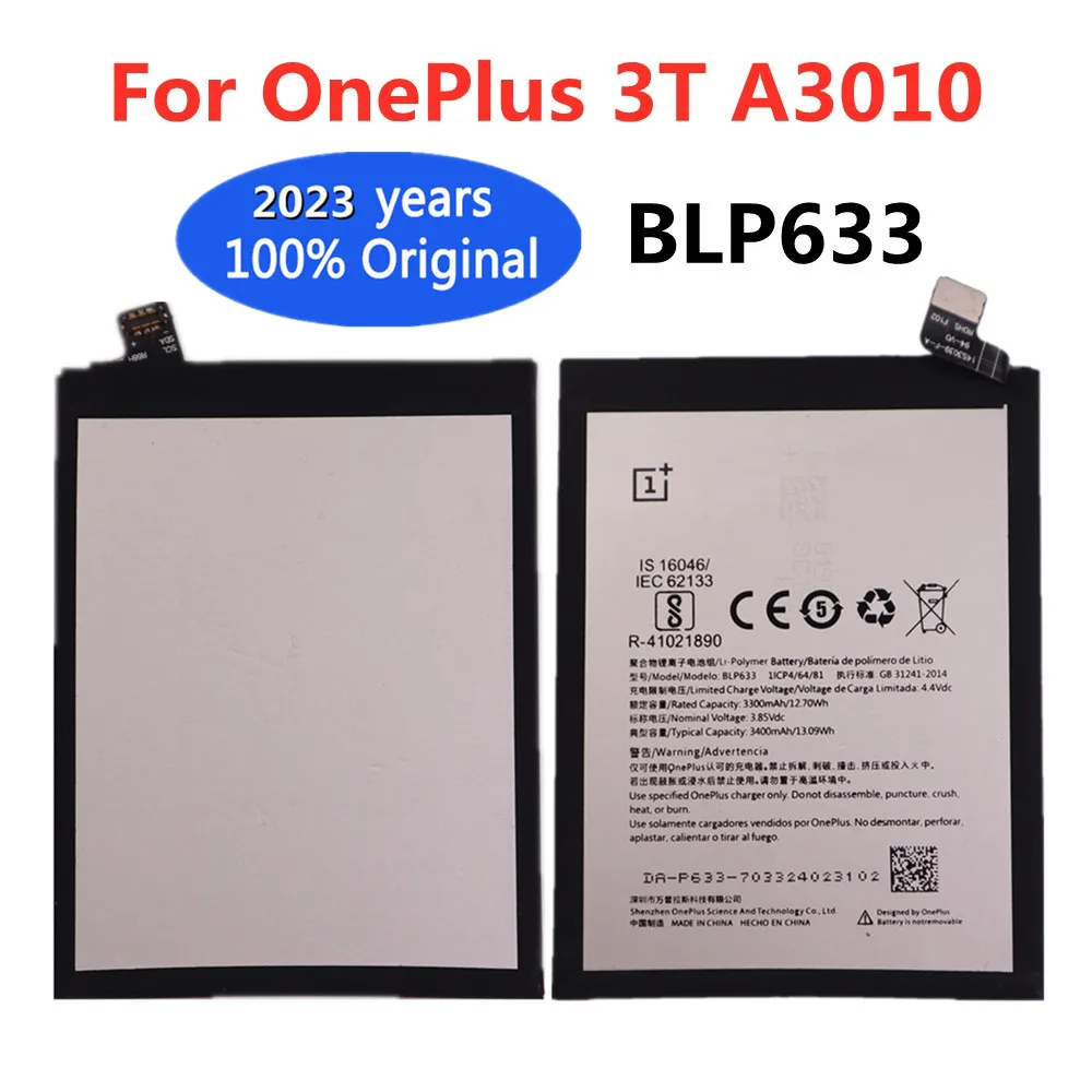 

2023 New High Quality BLP633 Battery For Oneplus 3T + A3010 One Plus 3T + A3010 Capacity 3400mAh Original Replacement batteries