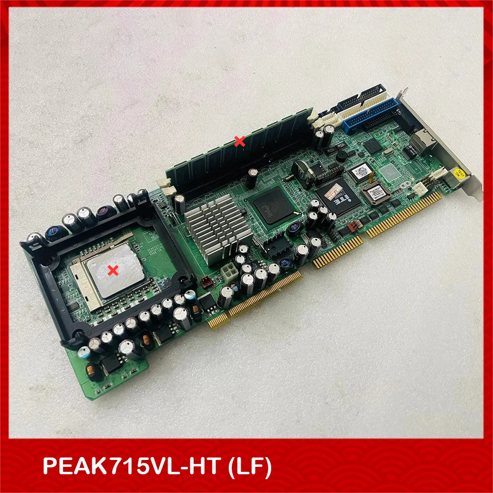 Original Industrial Computer Motherboard PEAK715 PEAK715VL-HT (LF) REV: D1
