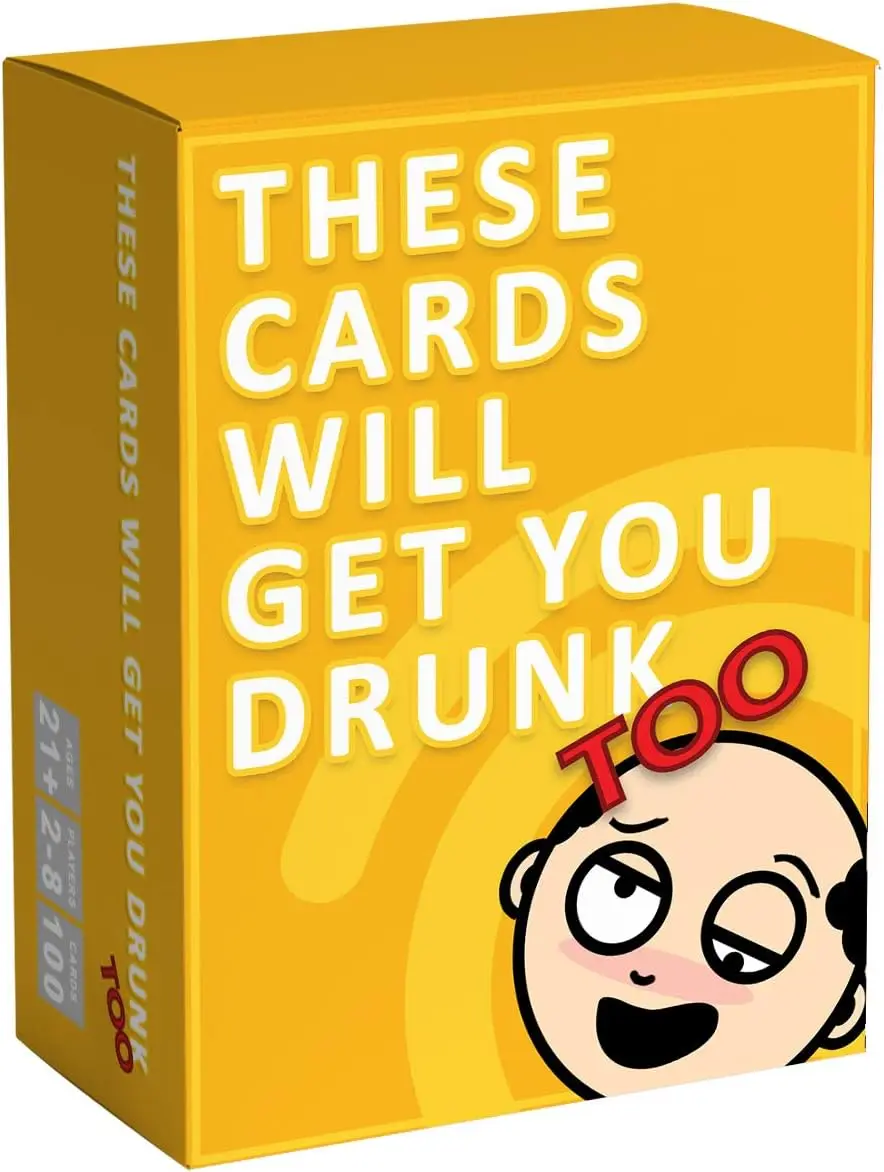 THESE CARDS WILL GET YOU DRUNK TOO