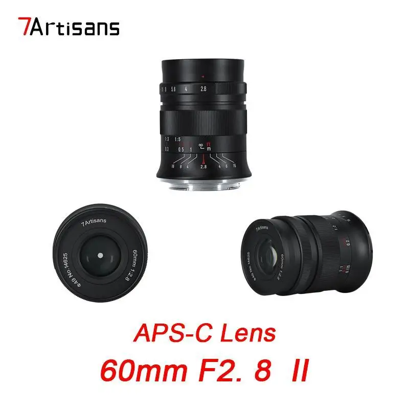 7 Artigiani 60Mm F2.8 Ii 1:1 Ingrandimento Macro Aps-C Obiettivo Per Nikon Z Sony E Fuji X Canon M Ef-M M4/3