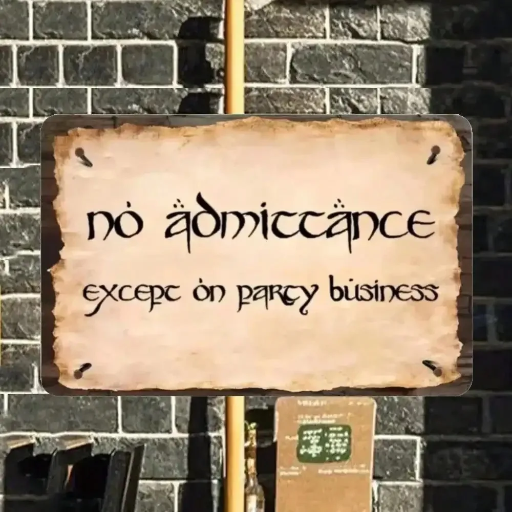 The Hobbit "No Admittance" Vintage Metal Sign Lord of The Rings Wall Decor