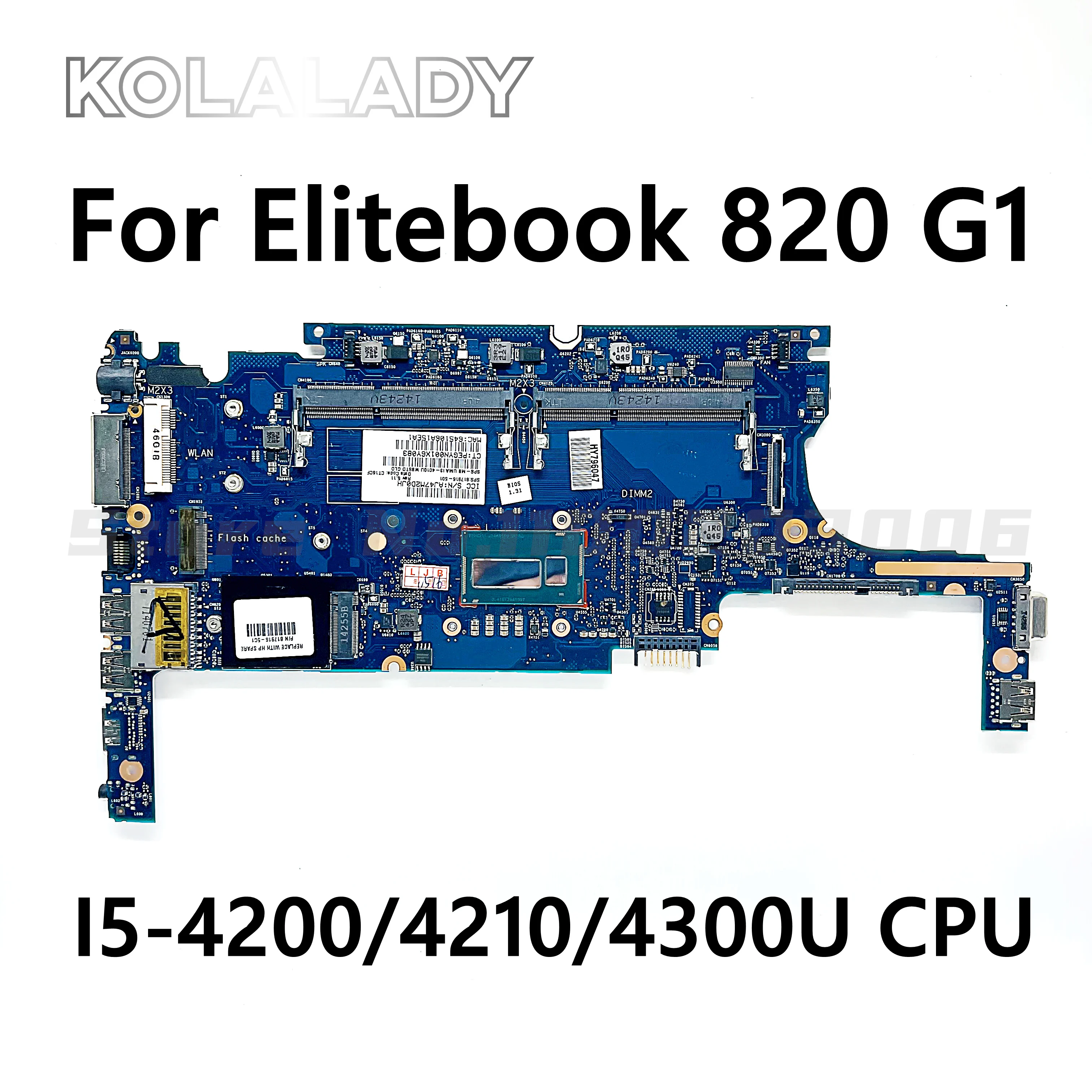 

Материнская плата для ноутбука HP EliteBook 820 G1 802497-001 802497-501 802497-601 I5-4200/4210/4300U CPU 6050A2630701 DDR3 100% протестирована