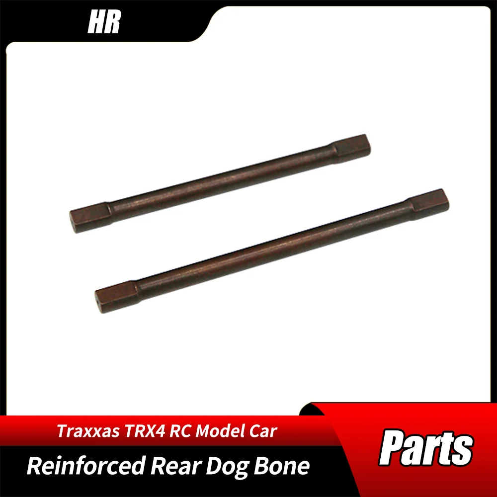 HR Traxxas TRX4 Retrofit Upgrade Accessories S2 Reinforced Steel Rear Dog Bone 1 Pair