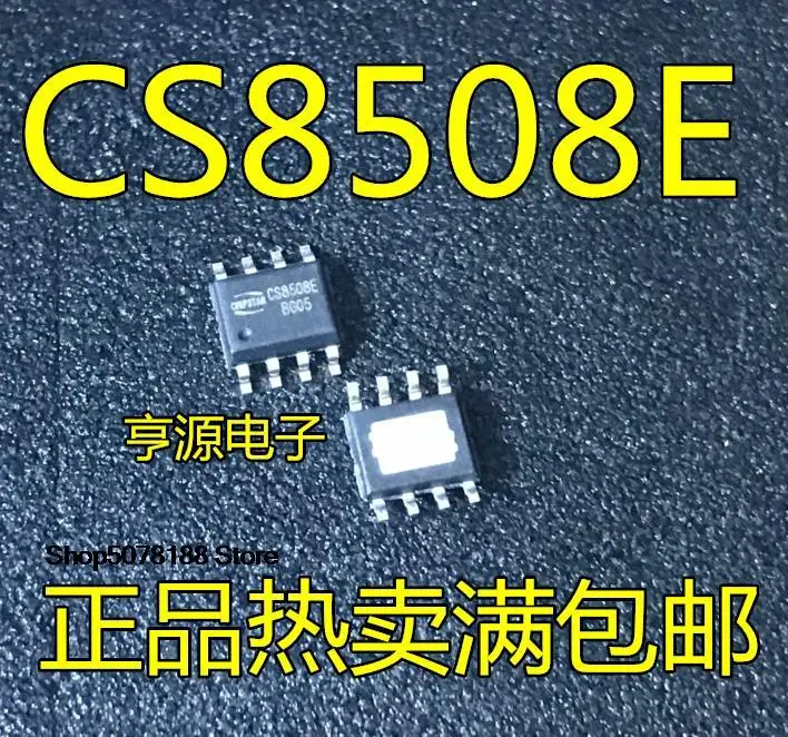 

10pieces CS8508 CS8508E 8 SOP8 IC