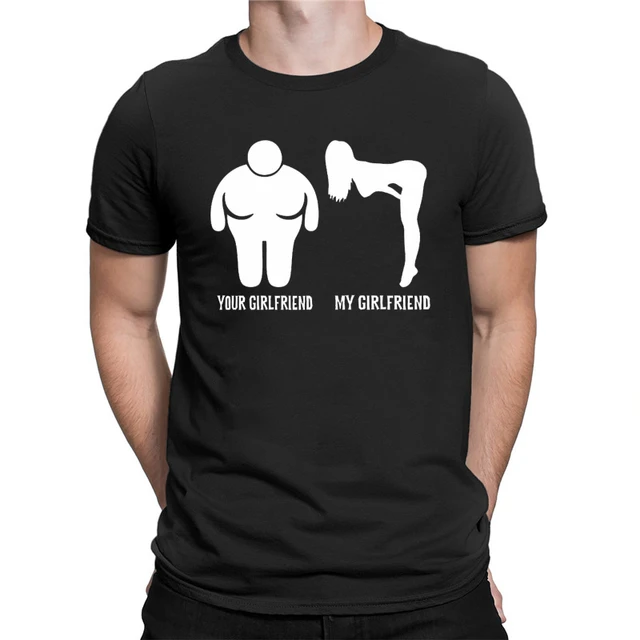 Syour Vs My Girlfriend Funn Rude Offensive Tee Novelty Graphic T Shirt Tops Create Your Own Shirt Streetwear - T-shirts - AliExpress