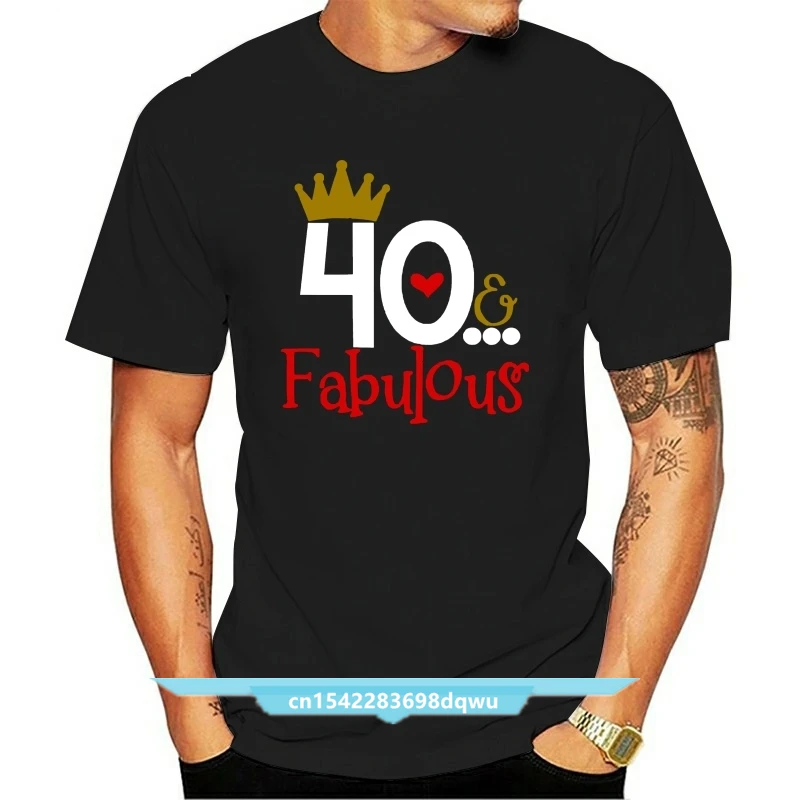 

2020 Summer Women T-shirt 40 FABULOUS Ladies 40th Birthday T-shirt 40 Years Friend Mum Mother Present Cute T-shirt