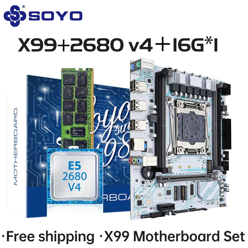 SOYO X99 Motherboard LGA 2011-3 Set Kit Xeon E5 2680 V4 CPU Processor 16G DDR4 REG ECC RAM Memory M.2 NAME For Computer
