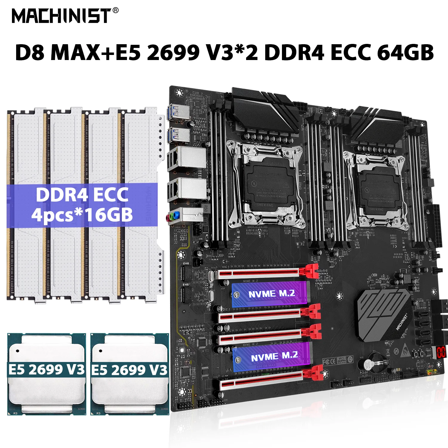 

MACHINIST X99 D8 MAX Motherboard Kit LGA 2011-3 Set Xeon E5 2699 V3 CPU*2 Processor 64GB=4pcs*16GB ECC DDR4 Memory RAM NVME M.2