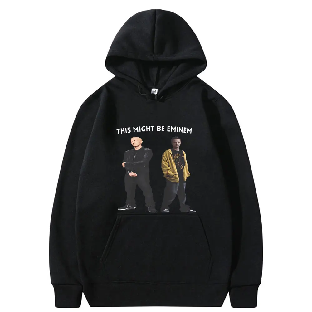 

Толстовка с надписью The Might Be Eminem and Funny Breaking Bad Jesse Pinkman, мужская и женская уличная одежда большого размера в стиле хип-хоп