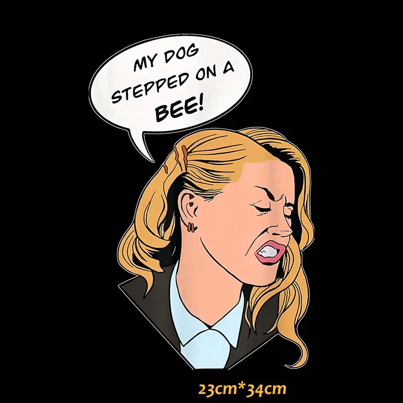 My Dog Stepped on a Bee Amber Heard SVG Digital Download 